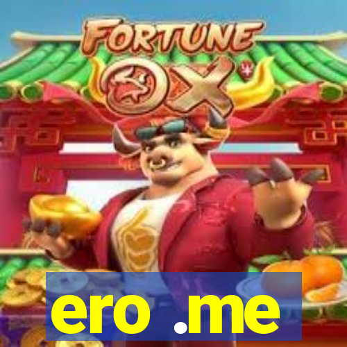 ero .me